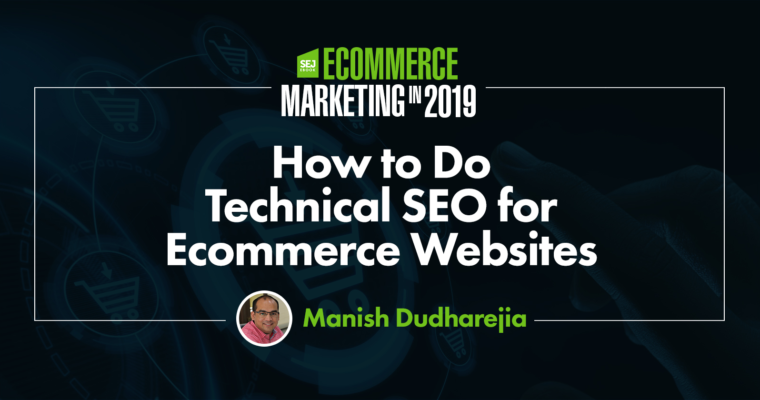 How to Do Technical SEO for Ecommerce Websites