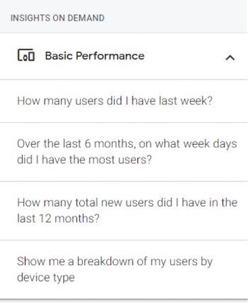 Typical questions in the Insights On Demand section include How many users did I have last week? and How many total new users did I have in the last 12 months?