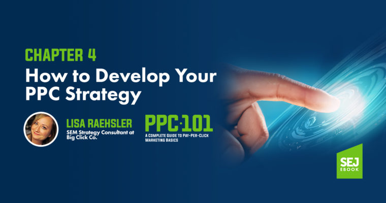 How to Develop Your PPC Strategy